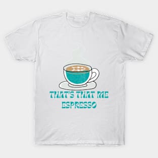 Espresso T-Shirt